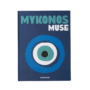 Mykonos Muse Travel Book