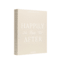 Happily Ever After -  Beige